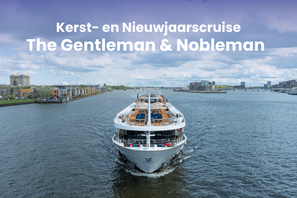 Gentleman en Nobleman Kerst- en Nieuwjaarscruise